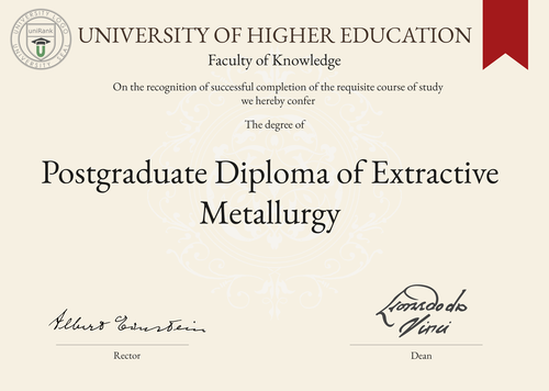 Postgraduate Diploma of Extractive Metallurgy (PGDip Extractive Metallurgy) program/course/degree certificate example
