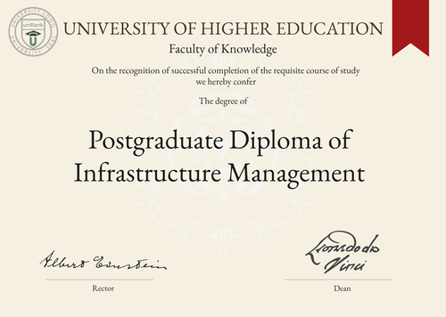Postgraduate Diploma of Infrastructure Management (PGDip Infra Mgmt) program/course/degree certificate example