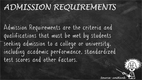 Admission Requirements definition