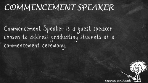 Commencement Speaker definition