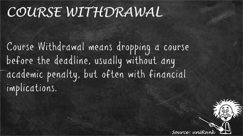 Course Withdrawal definition