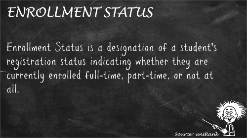 Enrollment Status definition