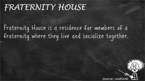 Fraternity House definition