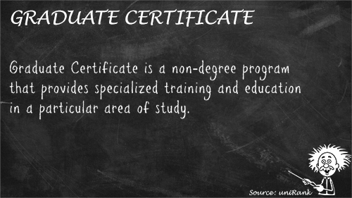 Graduate Certificate definition