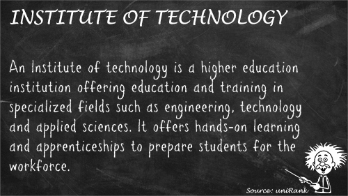 Institute of Technology definition