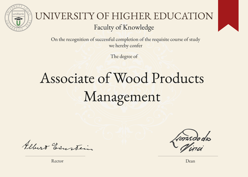 Associate of Wood Products Management (A.W.P.M.) program/course/degree certificate example