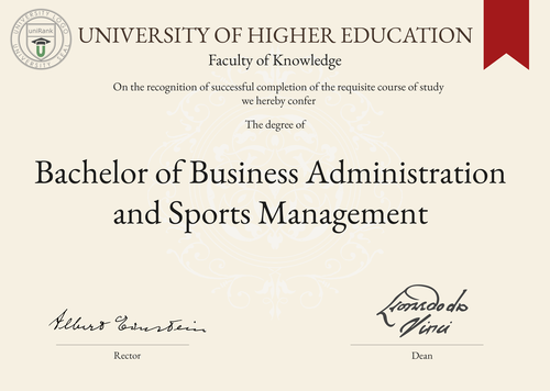 Bachelor of Business Administration and Sports Management (BBA in Sports Management) program/course/degree certificate example