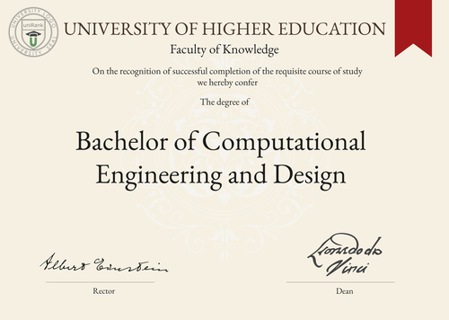 Bachelor of Computational Engineering and Design (BCompEngD) program/course/degree certificate example