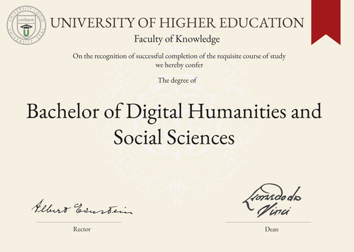Bachelor of Digital Humanities and Social Sciences (B.DHSS) program/course/degree certificate example
