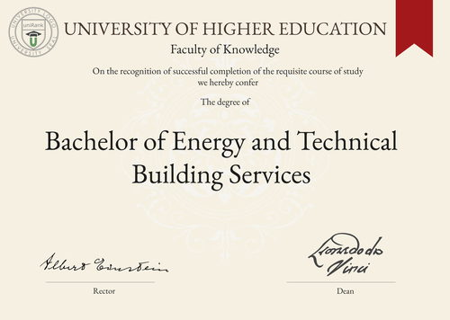 Bachelor of Energy and Technical Building Services (B.E.T.B.S.) program/course/degree certificate example