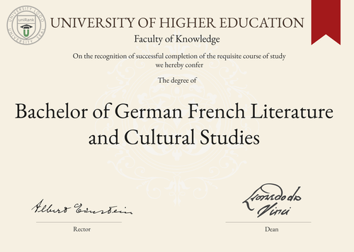 Bachelor of German French Literature and Cultural Studies (B.A. in German French Literature and Cultural Studies) program/course/degree certificate example