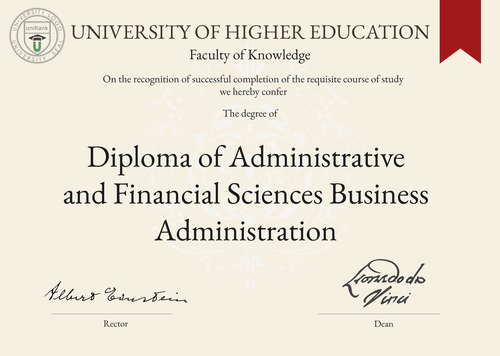 Diploma of Administrative and Financial Sciences Business Administration (Dip. Admin. & Fin. Sci. Business Admin.) program/course/degree certificate example