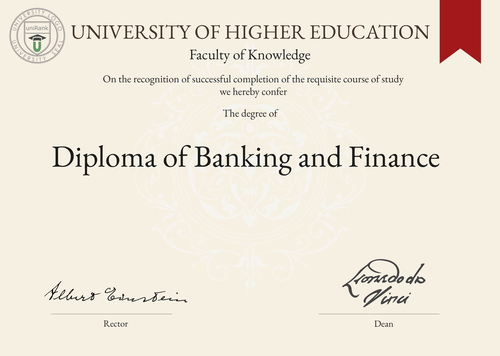 Diploma of Banking and Finance (DBF) program/course/degree certificate example