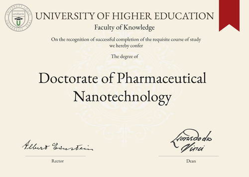Doctorate of Pharmaceutical Nanotechnology (PharmD in Nanotech) program/course/degree certificate example