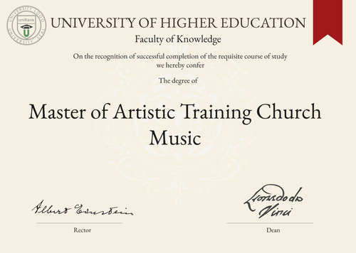 Master of Artistic Training Church Music (MATCM) program/course/degree certificate example