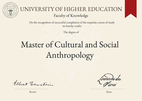 Master of Cultural and Social Anthropology (M.A. in Cultural and Social Anthropology) program/course/degree certificate example